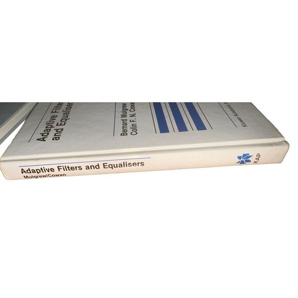 Adaptive Filters and Equalisers by Colin F. Cowan; Bernard Mulgrew Hardcover - Picture 3 of 5